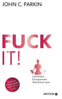 Produktbild: Fuck It! (Jubil&auml;ums-Ausgabe)