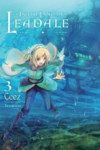 Produktbild: In the Land of Leadale, Vol. 3 (light novel)