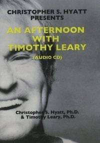 Produktbild: Hyatt, C: Afternoon with Timothy Leary CD