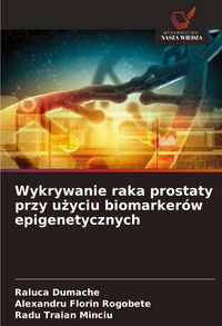 Produktbild: Wykrywanie raka prostaty przy u&iquest;yciu biomarker&oacute;w epigenetycznych