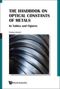Produktbild: Handbook on Optical Constants of Metals, The: In Tables and Figures