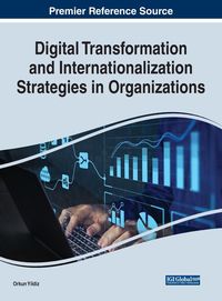 Produktbild: Digital Transformation and Internationalization Strategies in Organizations