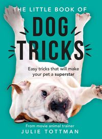Produktbild: The Little Book of Dog Tricks