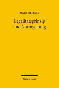 Produktbild: Legalit&auml;tsprinzip und Normgeltung