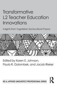 Produktbild: Transformative L2 Teacher Education Innovations