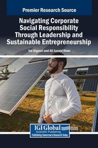 Produktbild: Navigating Corporate Social Responsibility Through Leadership and Sustainable Entrepreneurship