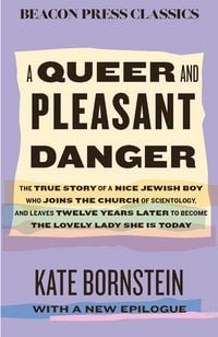 Produktbild: A Queer and Pleasant Danger