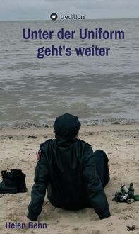 Produktbild: Unter der Uniform geht's weiter