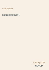 Produktbild: Saarelaiskuvia I