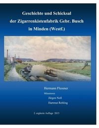Produktbild: Geschichte und Schicksal der Zigarrenkistenfabrik Gebr. Busch
