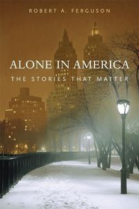 Produktbild: Ferguson, R: Alone in America - The Stories That Matter