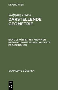 Produktbild: K&ouml;rper mit krummen Begrenzungsfl&auml;chen. Kotierte Projektionen
