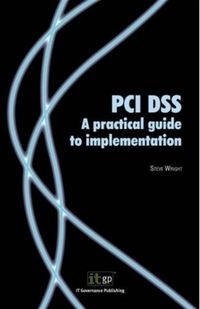 Produktbild: PCI DSS A Practical Guide to Implementation