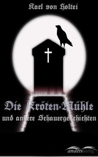 Produktbild: Die Kr&ouml;ten-M&uuml;hle