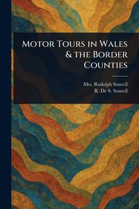 Produktbild: Motor Tours in Wales & the Border Counties