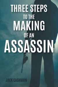 Produktbild: Three Steps to the Making of an Assassin