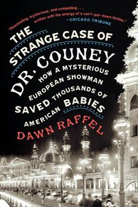 Produktbild: The Strange Case of Dr. Couney