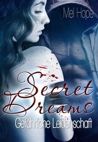 Produktbild: Secret Dreams: Gef&auml;hrliche Leidenschaft