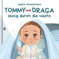 Produktbild: Tommy und Draga - Mutig durch die Nacht