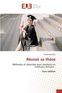 Produktbild: R&eacute;ussir sa th&egrave;se