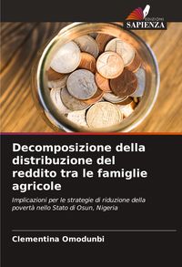 Produktbild: Decomposizione della distribuzione del reddito tra le famiglie agricole