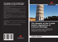 Produktbild: The Apogee at the Cradle Italian Legislation of Cultural Heritage