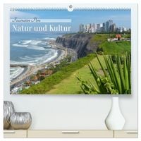 Produktbild: Faszination Peru &ndash; Natur und Kultur (hochwertiger Premium Wandkalender 2026 DIN A2 quer), Kunstdruck in Hochglanz