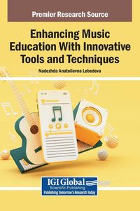 Produktbild: Enhancing Music Education With Innovative Tools and Techniques