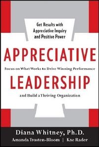 Produktbild: Whitney, D: Appreciative Leadership: Focus on What Works to