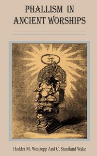 Produktbild: Phallism in Ancient Worships