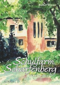 Produktbild: Schulfarm Scharfenberg 1922-2022