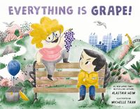 Produktbild: Everything Is Grape!
