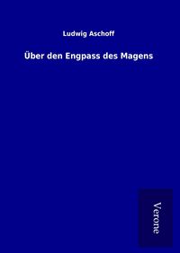Produktbild: &Uuml;ber den Engpass des Magens