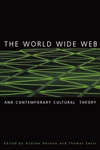 Produktbild: The World Wide Web and Contemporary Cultural Theory