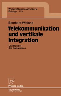 Produktbild: Telekommunikation und vertikale Integration