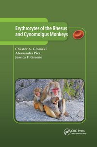 Produktbild: Erythrocytes of the Rhesus and Cynomolgus Monkeys