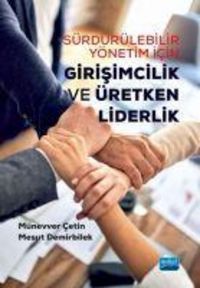 Produktbild: S&uuml;rd&uuml;r&uuml;lebilir Y&ouml;netim Icin Girisimcilik ve &Uuml;retken Liderlik
