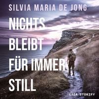 Produktbild: Nichts bleibt f&uuml;r immer still