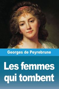 Produktbild: Les femmes qui tombent