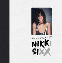 Produktbild: The First 21: How I Became Nikki Sixx [Deluxe Edition]