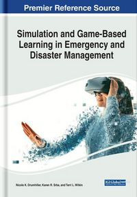 Produktbild: Simulation and Game-Based Learning in Emergency and Disaster Management