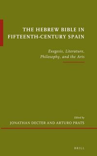 Produktbild: The Hebrew Bible in Fifteenth-Century Spain