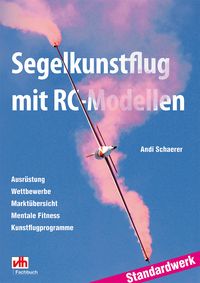 Produktbild: Segelkunstflug mit RC-Modellen