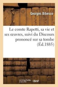 Produktbild: Le comte Rapetti, sa vie et ses oeuvres