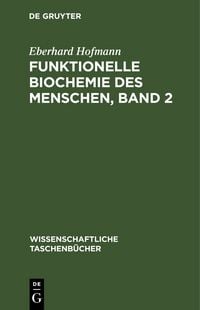 Produktbild: Funktionelle Biochemie des Menschen, Band 2
