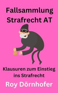 Produktbild: Fallsammlung Strafrecht AT