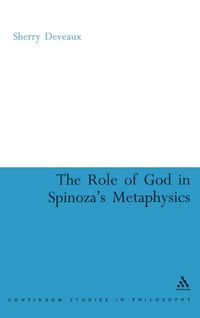 Produktbild: The Role of God in Spinoza's Metaphysics