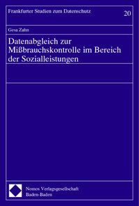 Produktbild: Datenabgleich zur Mi&szlig;brauchskontrolle im Bereich der Sozialleistungen