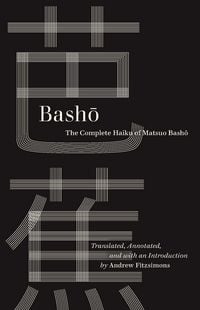 Produktbild: Basho - The Complete Haiku of Matsuo Basho