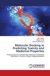 Produktbild: Molecular Docking in Predicting Toxicity and Medicinal Properties